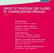 droit_pratique_saisies_confiscations_penales.jpeg